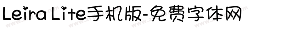 Leira Lite手机版字体转换